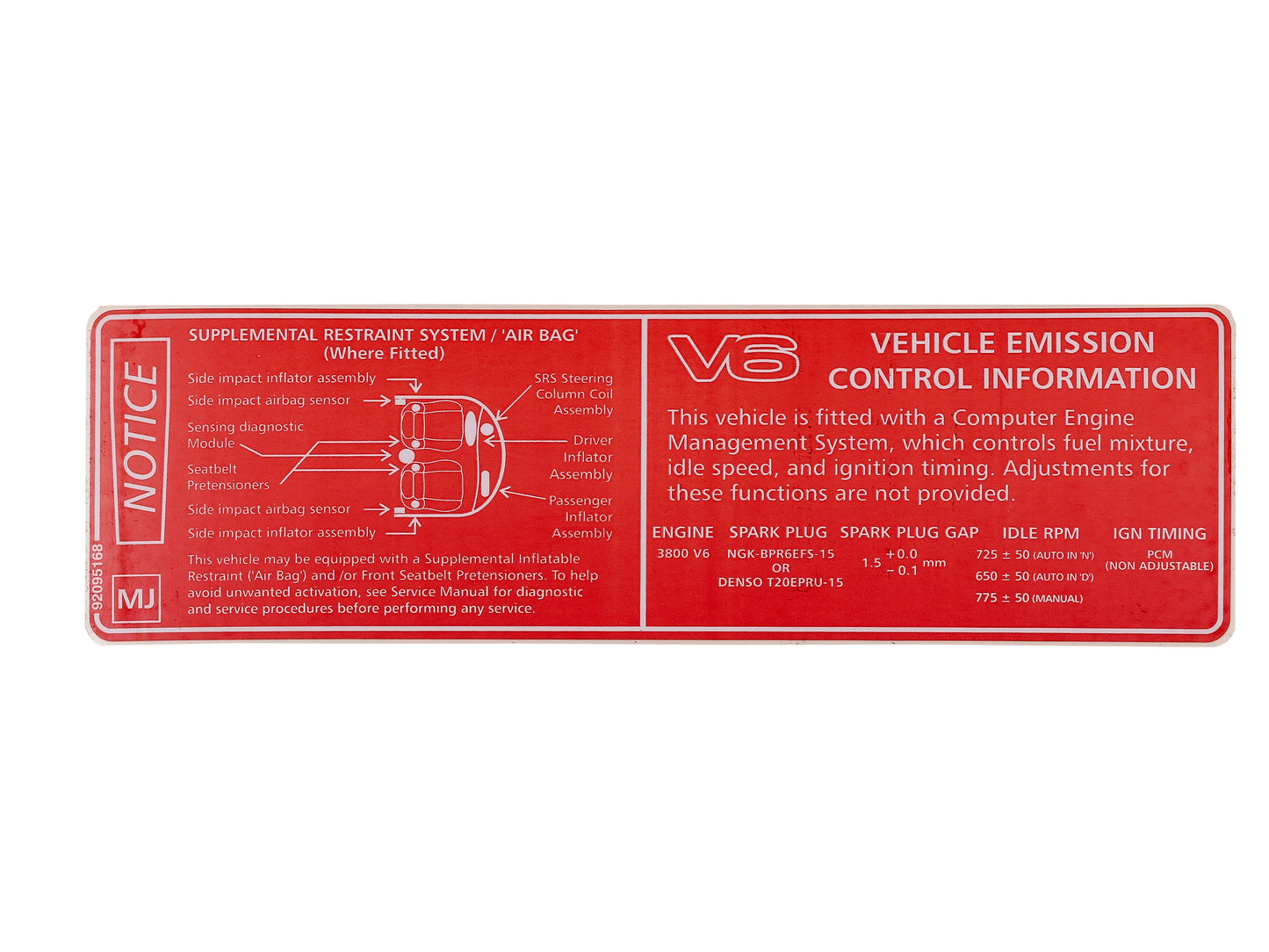 Decal Vehicle Emission SRS Notice VT V6 Series 2 On VX V6 - 92095168