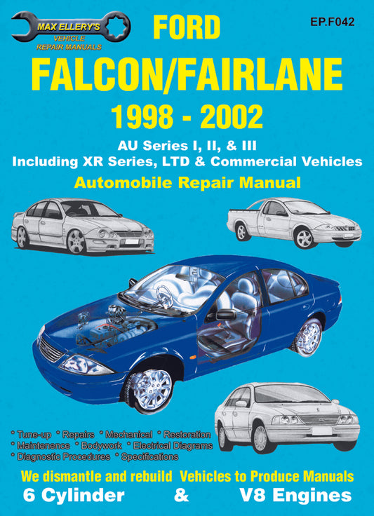 Workshop Manual AU Series 1,2,3 6 & 8 Cyl Ford - WSMAU